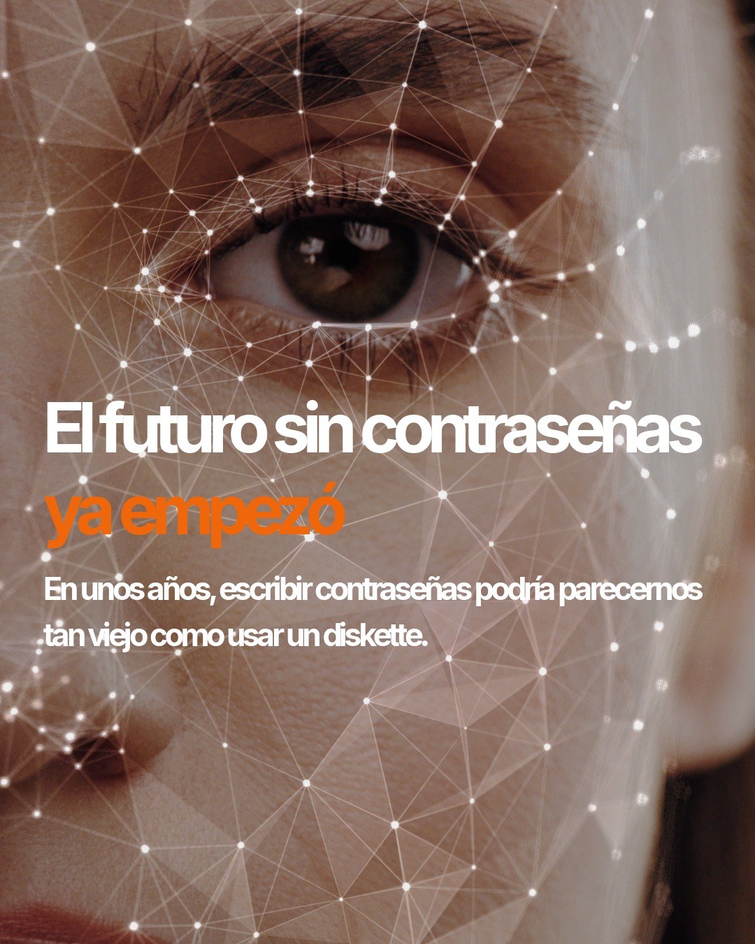 El futuro sin contraseñas ya empezó | Hypersys